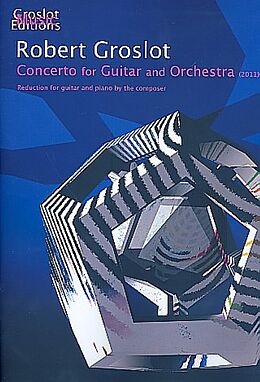 Robert Groslot Notenblätter Concerto for Guitar and Orchestra