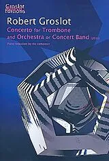 Robert Groslot Notenblätter Concerto for trombone and orchestra