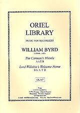 William Byrd Notenblätter The Carmans Whistle and Lord Willobies Welcome Home