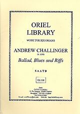 Andrew Challinger Notenblätter Ballad, Blues and Riffs for