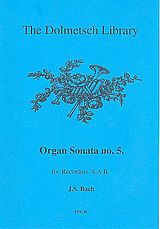 Johann Sebastian Bach Notenblätter Organ Sonata no.5