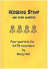 Marg Hall Notenblätter Hedgehog Stomp and other Quartets