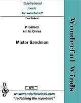 Pat Ballard Notenblätter Mister Sandman for 3 flutes, alto flute