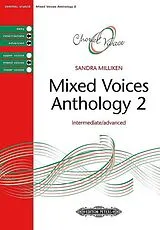 Sandra Milliken Notenblätter Mixed Voices Anthology vol.2 (intermediate/advanced)
