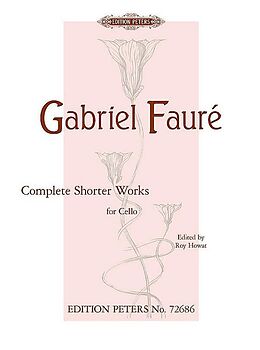 Gabriel Urbain Fauré Notenblätter Complete shorter Works