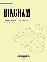 Judith Bingham Notenblätter I Wear the Chain I Forgd in Life