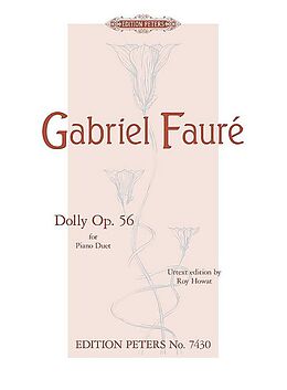 Gabriel Urbain Fauré Notenblätter Dolly op.56