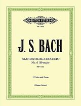 Johann Sebastian Bach Notenblätter Brandenburgisches Konzert Nr.6 B-Dur BWV1051