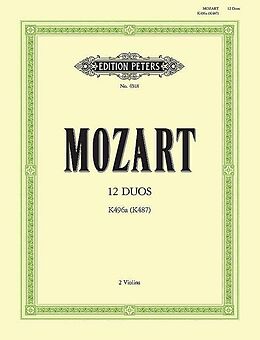 Wolfgang Amadeus Mozart Notenblätter 12 leichte Duos KV487