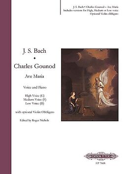 Charles Francois Gounod Notenblätter Ave Maria (3 Fassungen)