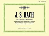 Johann Sebastian Bach Notenblätter 3 popular pieces