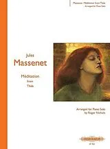 Jules Emile Frederic Massenet Notenblätter Meditation aus Thais
