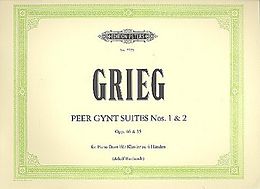 Edvard Hagerup Grieg Notenblätter Peer-Gynt-Suiten Nr.1 op.46 und Nr.2 op.55