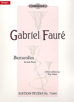 Gabriel Urbain Fauré Notenblätter Barcarolles