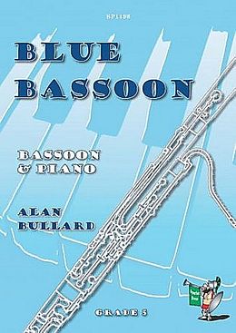 Alan Bullard Notenblätter Blue Bassoon