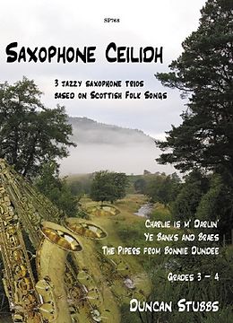  Notenblätter Saxophone Ceilidh für 3 Saxophone
