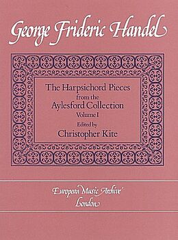 Georg Friedrich Händel Notenblätter The Harpsichord Pieces from the Aylesford Collection vol.1