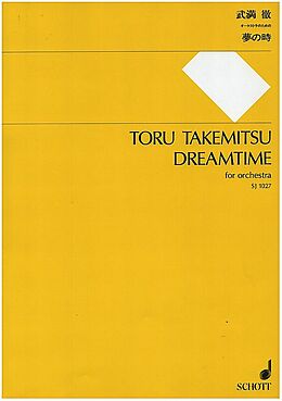 Toru Takemitsu Notenblätter Dreamtime