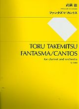 Toru Takemitsu Notenblätter Fantasma (Cantos) for clarinet and orchestra