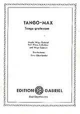 Wiga Gabriel Notenblätter Tango-MaxTango grotesque