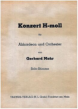 Gerhard Mohr Notenblätter Konzert h-Moll für Akkordeon und Orchester