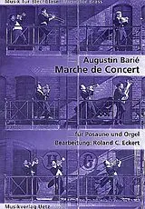 Augustin Barié Notenblätter Marche de concert für Posaune