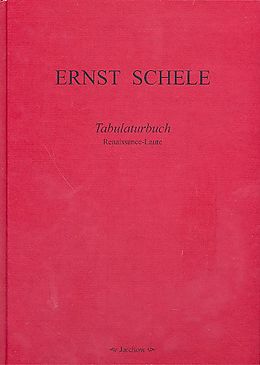 Ernst Schele Notenblätter Tabulaturbuch 1619