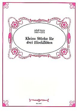 Adolf Kern Notenblätter Kleine Stücke