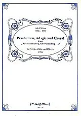 Adolf Kern Notenblätter Präludium, Adagio und Choral über Ach wie flüchtig ach wie nichtig