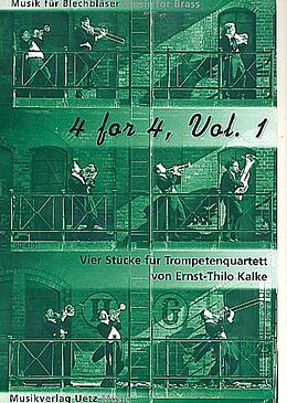 Ernst-Thilo Kalke Notenblätter 4 for 4 Band 1 für 4 Trompeten