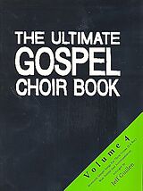  Notenblätter The ultimate Gospel Choir Book vol.4