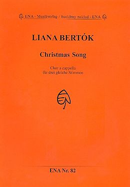 Liana Bertók Notenblätter Christmas Song für Frauenchor