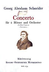 Georg Abraham Schneider Notenblätter Konzert Es-Dur für 4 Hörner und Orchester