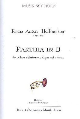 Franz Anton Hoffmeister Notenblätter Parthia B-Dur für 2 Oboen, 2 Klarinetten