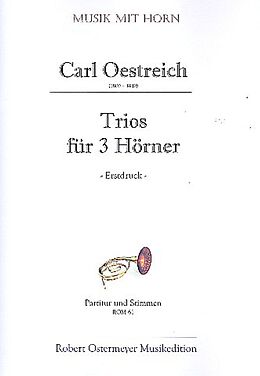 Carl Oestreich Notenblätter Trios für 3 Hörner