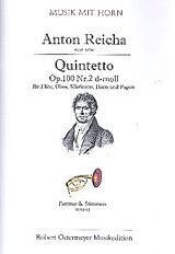 Anton (Antoine) Joseph Reicha Notenblätter Quintett d-Moll op.100,2 für Flöte, Oboe