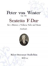 Peter von Winter Notenblätter Sextett für 2 Hörner, 2 Violinen
