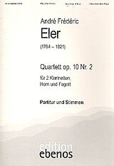 André Fréderic (Andreas) Eler Notenblätter Quartett op.10,2 für 2 Klarinetten