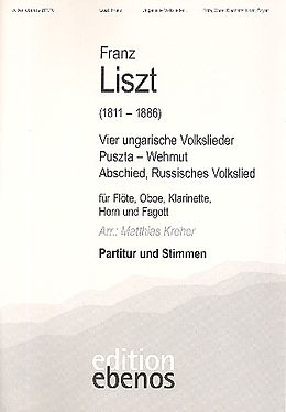 Franz Liszt Notenblätter 4 ungarische Volkslieder für Flöte, Oboe