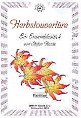 Stefan Hanke Notenblätter Herbstouvertüre für Flöte, Sopranino