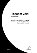 Theodor Veidl Notenblätter Humoristisches Quintett