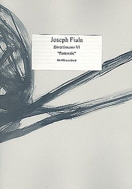 Joseph Fiala Notenblätter Divertimento Nr.6 (Pastorale)