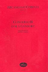 Arcangelo Corelli Notenblätter Concerto no.2 for a consort