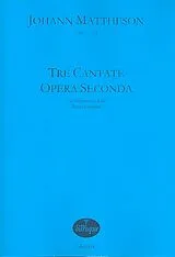 Johann Mattheson Notenblätter Tre cantate opera seconda für