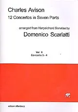 Charles Avison Notenblätter 12 Concertos in 7 Parts vol.2 (no.3-4)