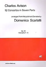 Charles Avison Notenblätter 12 Concertos in 7 Parts vol.4 (nos. 7-8)