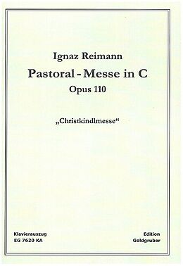 Ignaz Reimann Notenblätter Pastoral-Messe in C op.110