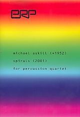 Michael Askill Notenblätter Spirals for percussion quartet