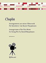 Charles Chaplin Notenblätter Chaplin - Arrangements aus seiner Fimmusik