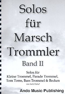 André Oettel Notenblätter Solos für Marschtrommler Band 2